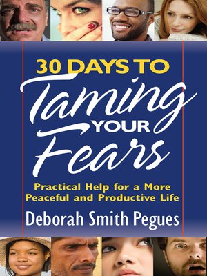 cover image of 30 Days to Taming Your Fears